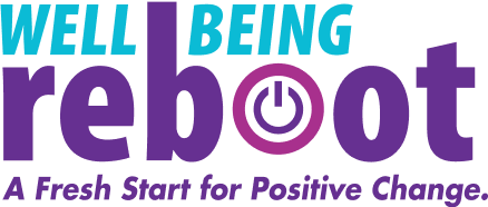 Well-Being Reboot, A Fresh Start For Positive Change